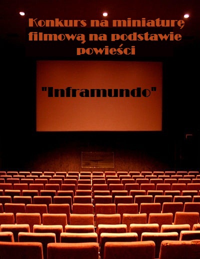 Konkurs filmowy Inframundo
